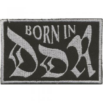 AUFNÄHER - BORN IN DDR - (03022) Gr. 9cm x 5,5cm - Stick Button Applikation Patches