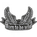 AUFNÄHER - Born to be wild - 06022 - Gr. ca. 11 x 7 cm - Patches Stick Applikation