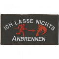 Aufnäher - Ich lasse nichts anbrennen - 03021 - Gr. ca. 13 x 7 cm - Patches Stick Applikation