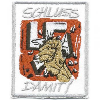 AUFNÄHER - Nazis - Schluss damit - 06113 - Gr. ca. 7 x 5 cm - Patches Stick Applikation