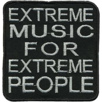 Aufnäher - Extrem Music for... - 06138 - Gr. ca. 8 x 8 cm - Patches Stick Applikation