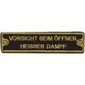 Aufnäher Spruch - VORSICHT BEIM ÖFFNEN HEISSER DAMPF - 01004 - Gr. ca. 13,5 x 3,5cm