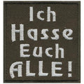 Aufnäher Applikation Spruch - Ich hasse euch alle - 02109 - Gr. ca. 6cm x 5,5cm