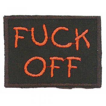 Patches Stick Aufnäher Spruch - FUCK OFF - Gr. ca. 6,5cm x 4,5cm (03035) Bike Trike Truck Chopper Roller Motorrad