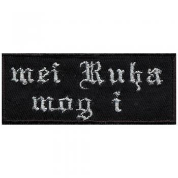 Aufnäher - mei Rua mog i - 03049 - Gr. ca. 7,5cm x 3cm