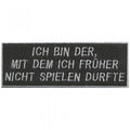 Aufnäher - Ich bin der... - 04084 - Gr. ca. 12,5 x 4 cm - Patches Stick Applikation