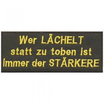 Aufnäher - Wer lächelt statt... - 06065 - Gr. ca. 11 x 4 cm - Patches Stick Applikation
