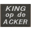 Aufnäher - KING op de ACKER - 06095 - Gr. ca. 6 x 4,5 cm - Patches Stick Applikation