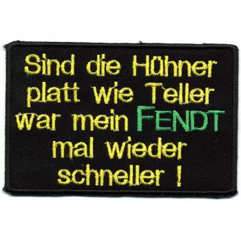 AUFNÄHER - Sind die Hühner platt wie Teller... - 01735 - Gr. ca. 9 x 5,5 cm - Patches Stick Applikation