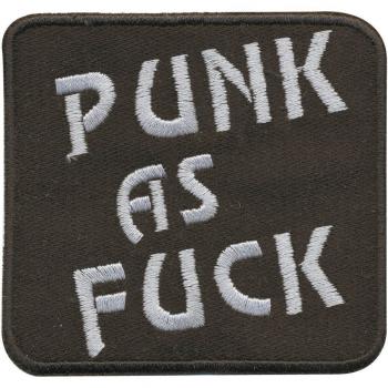 AUFNÄHER - Anarchie - Punk as fuck - 04824 - Gr. ca. 7 x 7 cm - Patches Stick Applikation
