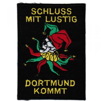AUFNÄHER - Dortmund - Schluss mit lustig - 20610 - Gr. ca. 7,5 x 10,5  cm - Patches Stick Applikation