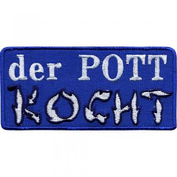 Aufnäher Patches Applikation Wappen -  der Pott KOCHT - 00550 - ca. 10 x 4,5 cm
