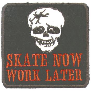Aufnäher - Totenkopf Skate now Work later - 03270 - Gr. ca. 7 x 7 cm - Patches Stick Applikation