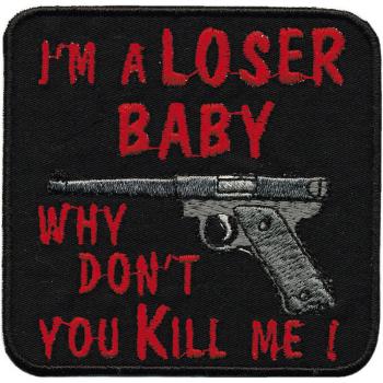 Aufnäher - I m a loser Baby - 01940 - Gr. ca. 8 x 8 cm - Patches Stick Applikation