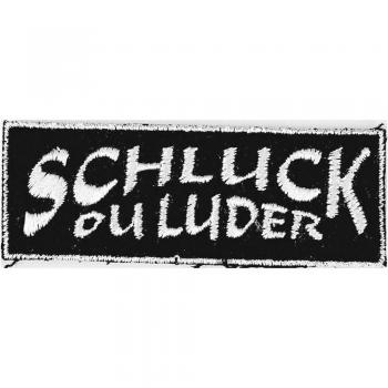 Aufnäher - Schluck ou Luder - 04048 - Gr. ca. 9,5 x 3,5 cm - Patches Stick Applikation