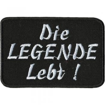 Aufnäher - Die Legende Lebt - 06161 - Gr. ca. 8 x 5 cm - Patches Stick Applikation