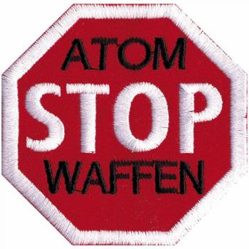 AUFNÄHER - Atom Stop Waffen - 00036 - Gr. ca. 7,5 x 7,5 cm - Patches Stick Applikation