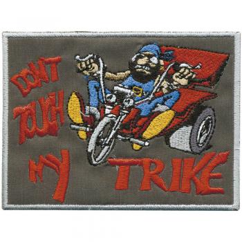 AUFNÄHER - Dont touch my trike - 06152 - Gr. ca. 10,5 x 8 cm - Patches Stick Applikation